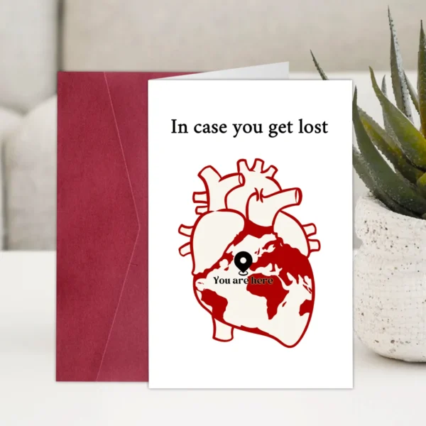 1pc "In Case You Get Lost,You Are Here" Greeting Card With Envelope For Valentine's Day,Anniversary,Wedding,Love Note For Couple