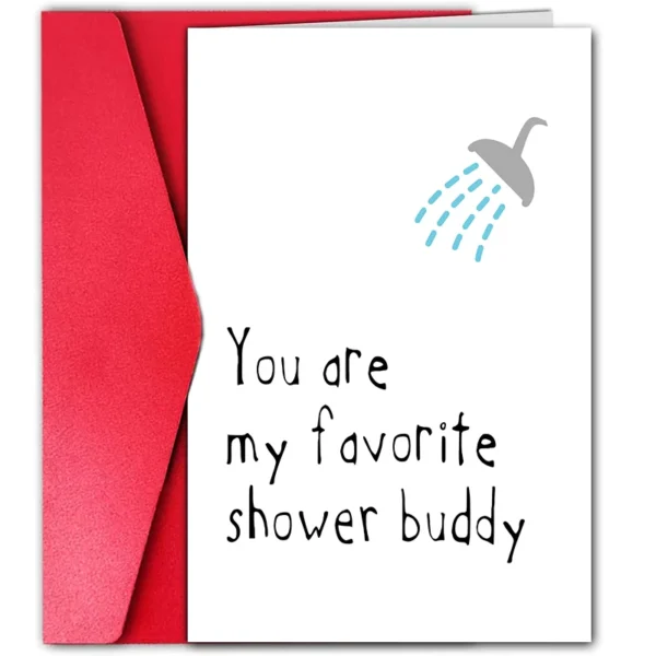 1pc, naughty funny love card for boyfriend, girlfriend, wife, husband, greeting card, you are my favorite shower buddy.